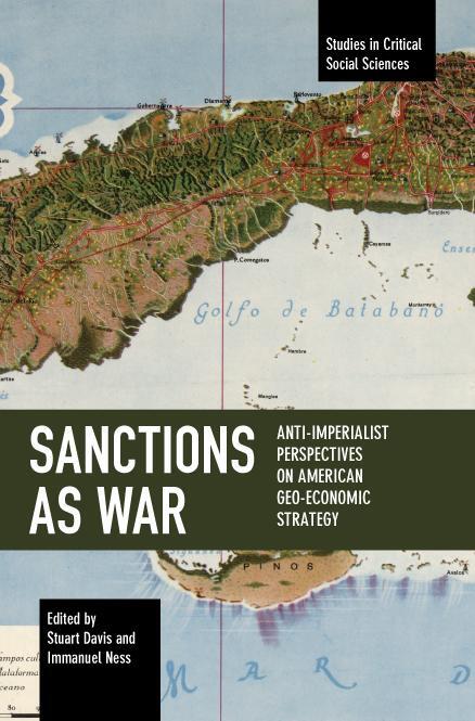 Bild: 9781642598124 | Sanctions as War | Taschenbuch | Studies in Critical Social Sciences
