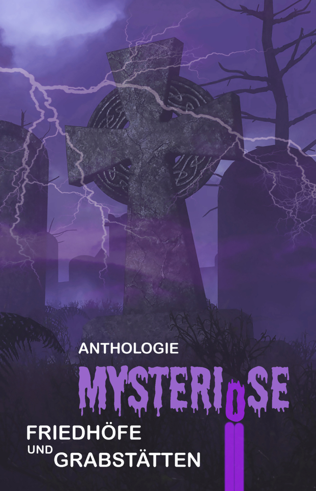 Cover: 9783946381495 | Mysteriöse Friedhöfe und Grabstätten | Anthologie | P.C. Thomas | Buch