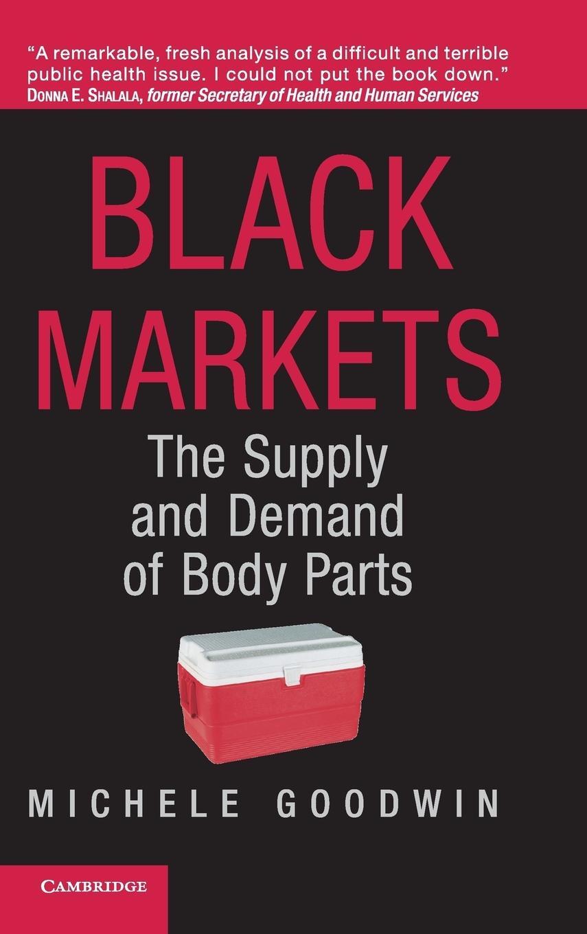 Cover: 9780521852807 | Black Markets | Michele Goodwin | Buch | HC gerader Rücken kaschiert
