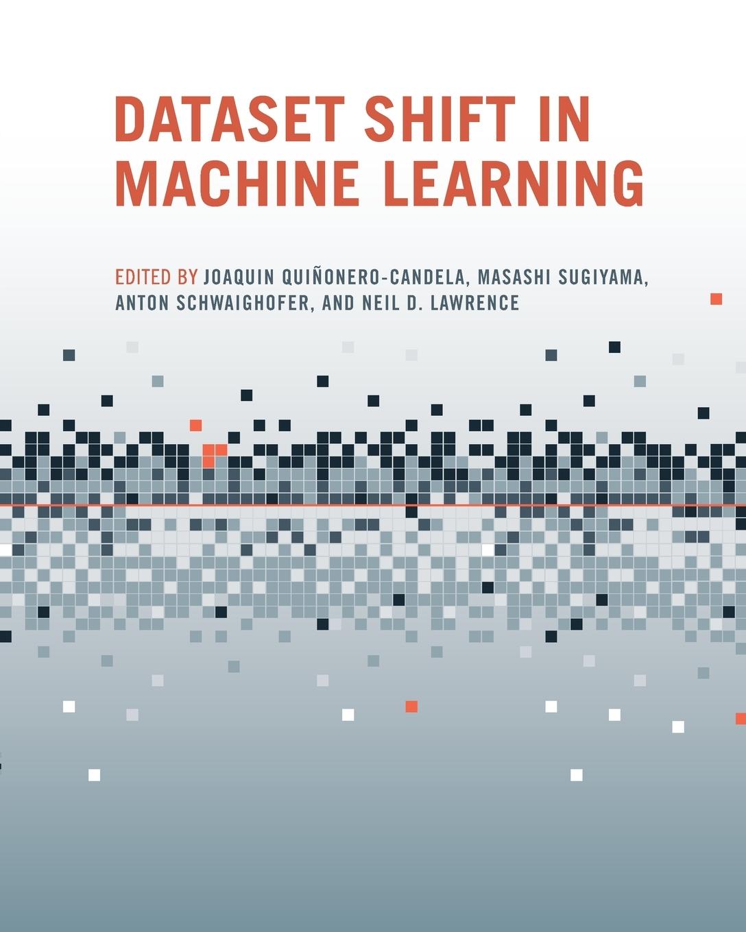 Cover: 9780262545877 | Dataset Shift in Machine Learning | Joaquin Quinonero-Candela (u. a.)