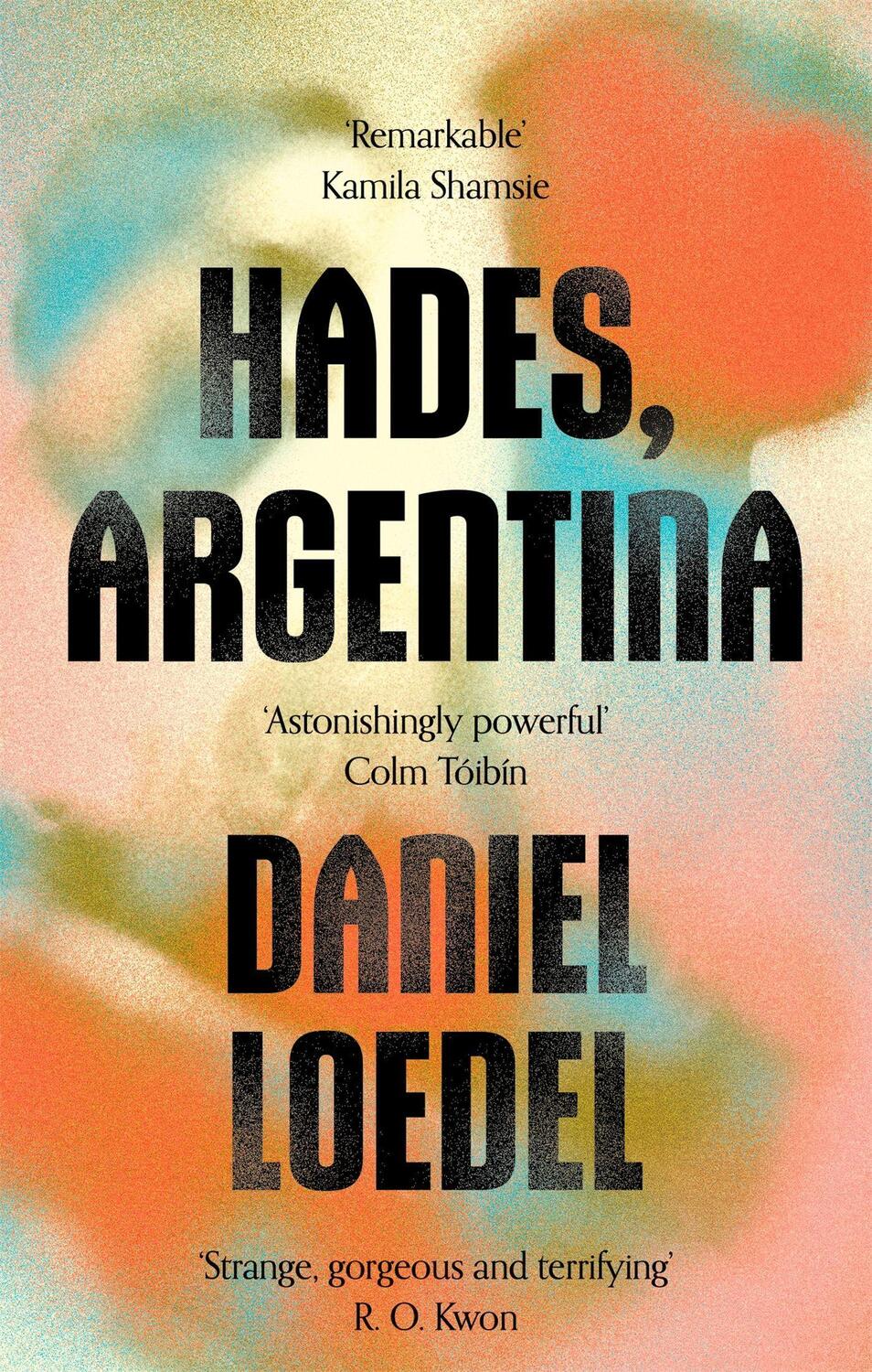 Cover: 9780349994093 | Hades, Argentina | Daniel Loedel | Taschenbuch | Englisch | 2022