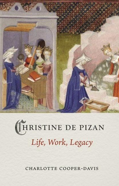Cover: 9781789144420 | Christine de Pizan | Life, Work, Legacy | Charlotte Cooper-Davis