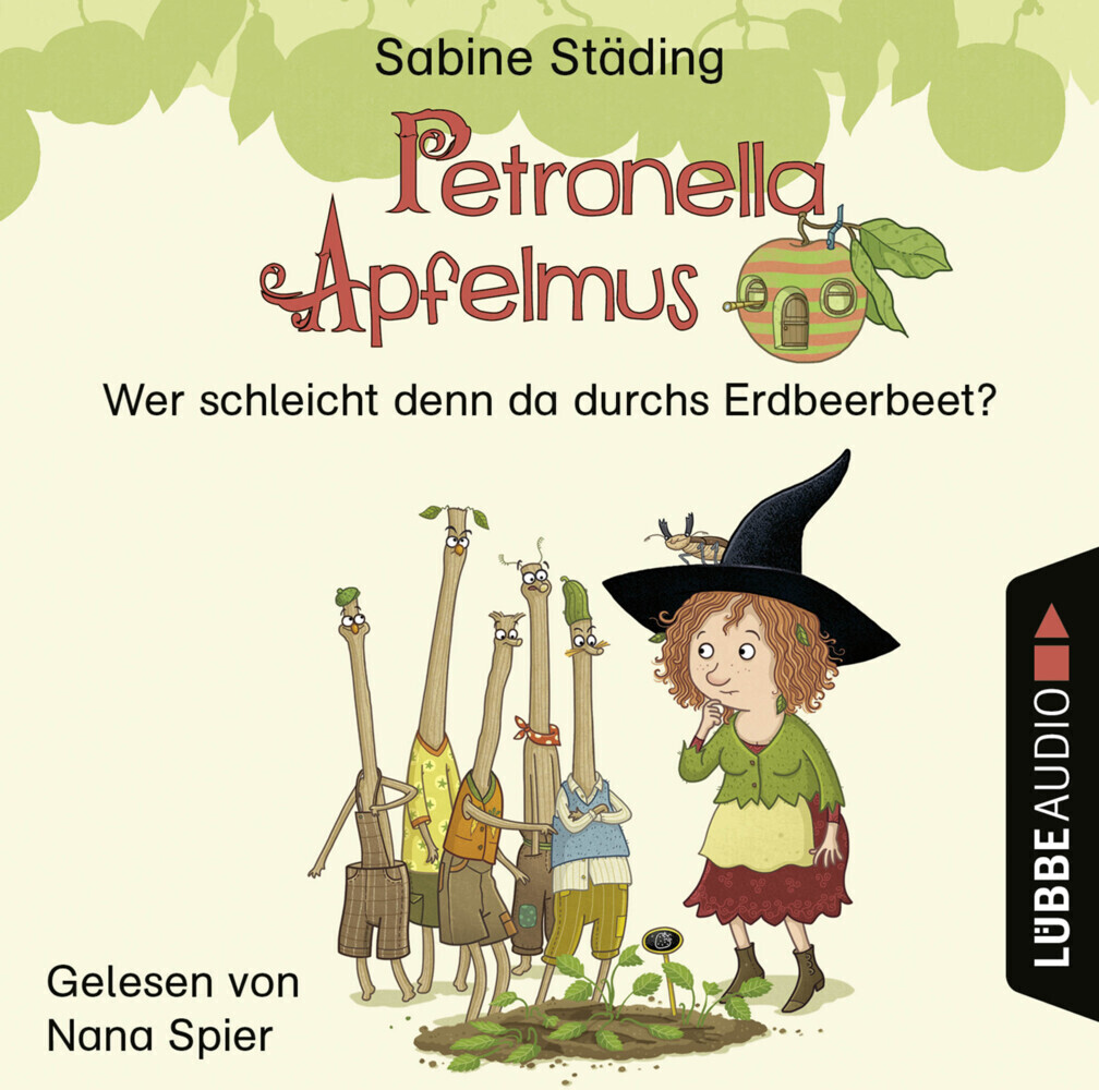 Cover: 9783785781487 | Petronella Apfelmus - Wer schleicht denn da durchs Erdbeerbeet?, 1...