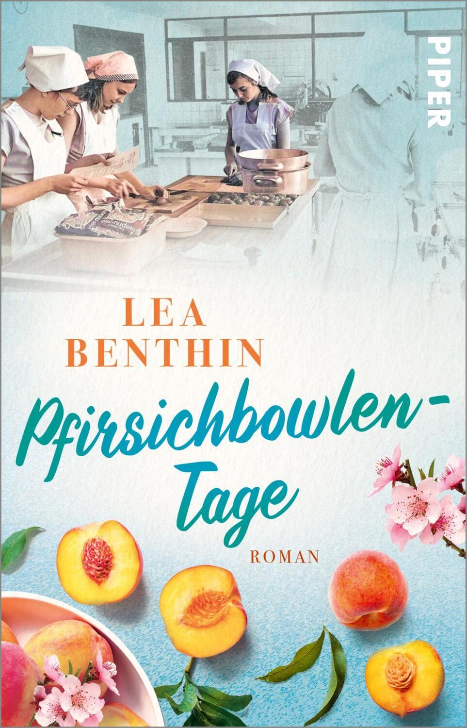 Cover: 9783492317634 | Pfirsichbowlen-Tage | Lea Benthin | Taschenbuch | 288 S. | Deutsch