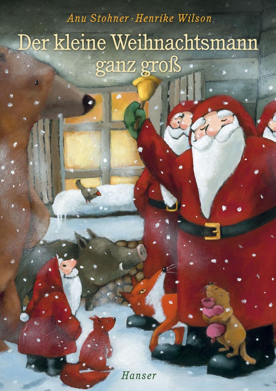 Cover: 9783446235946 | Der kleine Weihnachtsmann ganz groß | Anu Stohner (u. a.) | Buch