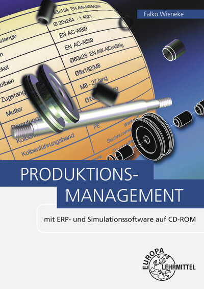 Cover: 9783808553145 | Produktionsmanagement | Joachim/Wieneke, Falko Schmidt | Taschenbuch