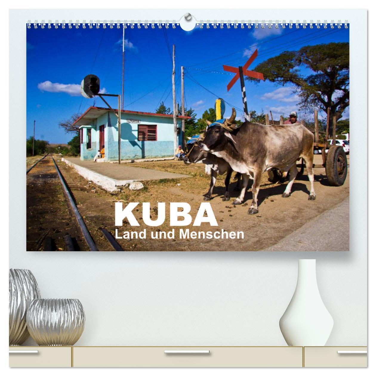 Cover: 9783383512087 | KUBA - Land und Menschen (hochwertiger Premium Wandkalender 2024...
