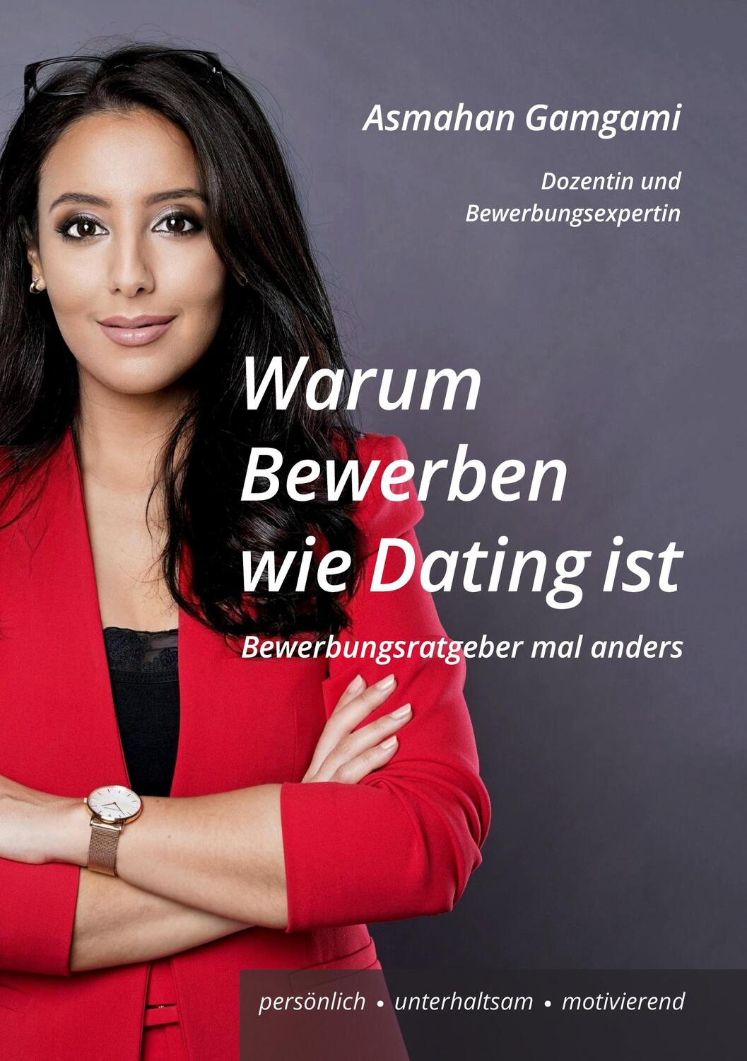 Cover: 9783756832484 | Warum Bewerben wie Dating ist | Bewerbungsratgeber mal anders | Buch