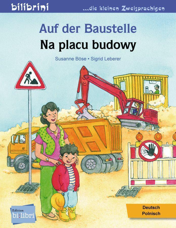 Cover: 9783192396021 | Auf der Baustelle. Deutsch-Polnisch | Kinderbuch Deutsch-Polnisch