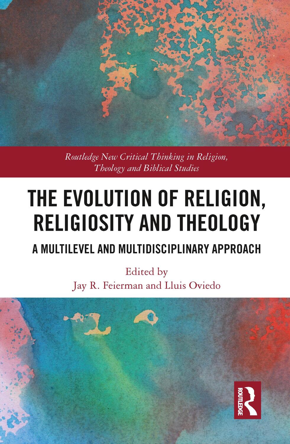 Cover: 9780367777142 | The Evolution of Religion, Religiosity and Theology | Feierman (u. a.)