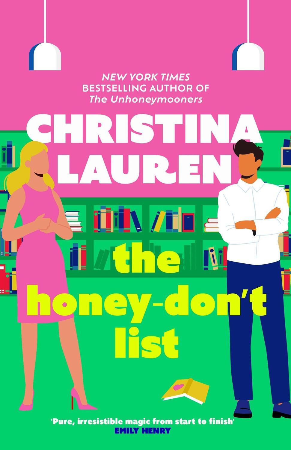 Cover: 9780349426839 | The Honey-Don't List | Christina Lauren | Taschenbuch | 308 S. | 2020