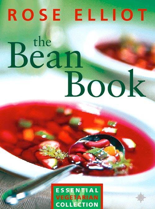 Cover: 9780722539477 | The Bean Book | Essential Vegetarian Collection | Rose Elliot | Buch