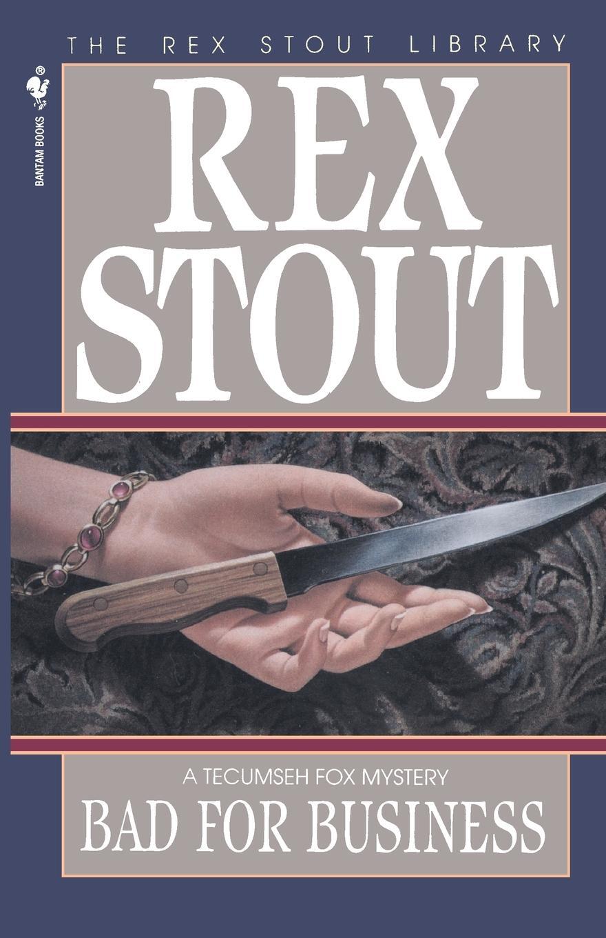 Cover: 9780553763027 | Bad for Business | Rex Stout | Taschenbuch | Paperback | Englisch