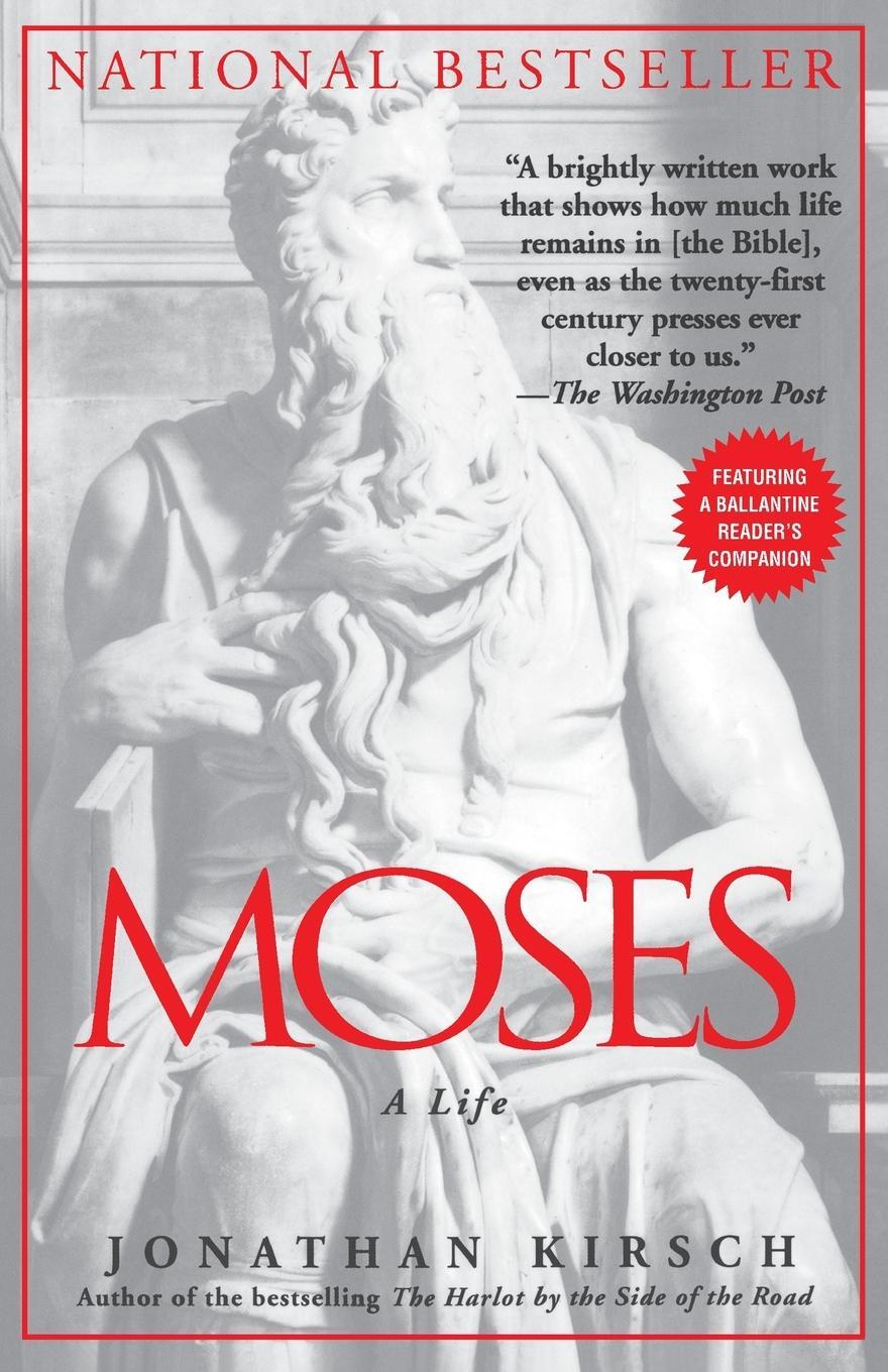 Cover: 9780345412706 | Moses | A Life | Jonathan Kirsch | Taschenbuch | Paperback | Englisch