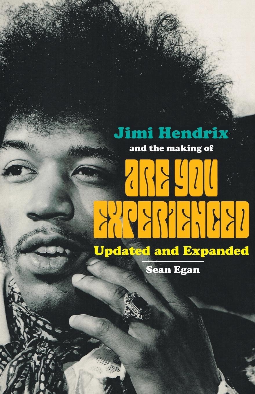 Cover: 9780954575052 | Jimi Hendrix and the Making of Are You Experienced | Sean Egan | Buch