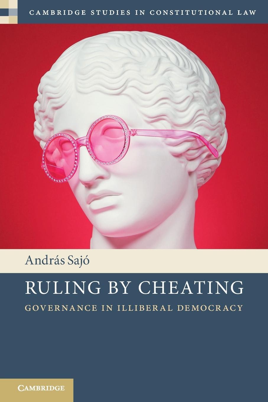 Cover: 9781108948630 | Ruling by Cheating | András Sajó | Taschenbuch | Paperback | Englisch