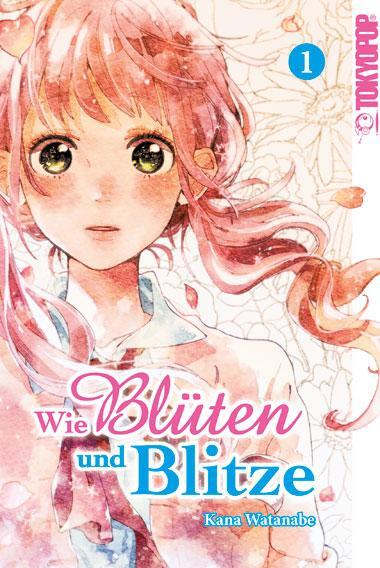 Cover: 9783842058347 | Wie Blüten und Blitze 01 | Kana Watanabe | Taschenbuch | Deutsch