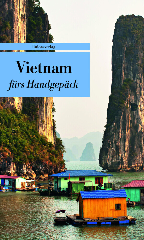 Cover: 9783293205741 | Vietnam fürs Handgepäck | Alice Grünfelder | Taschenbuch | 190 S.