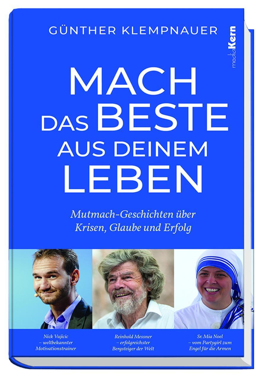 Cover: 9783842910126 | Mach das Beste aus deinem Leben! | Günther Klempnauer | Buch | Deutsch