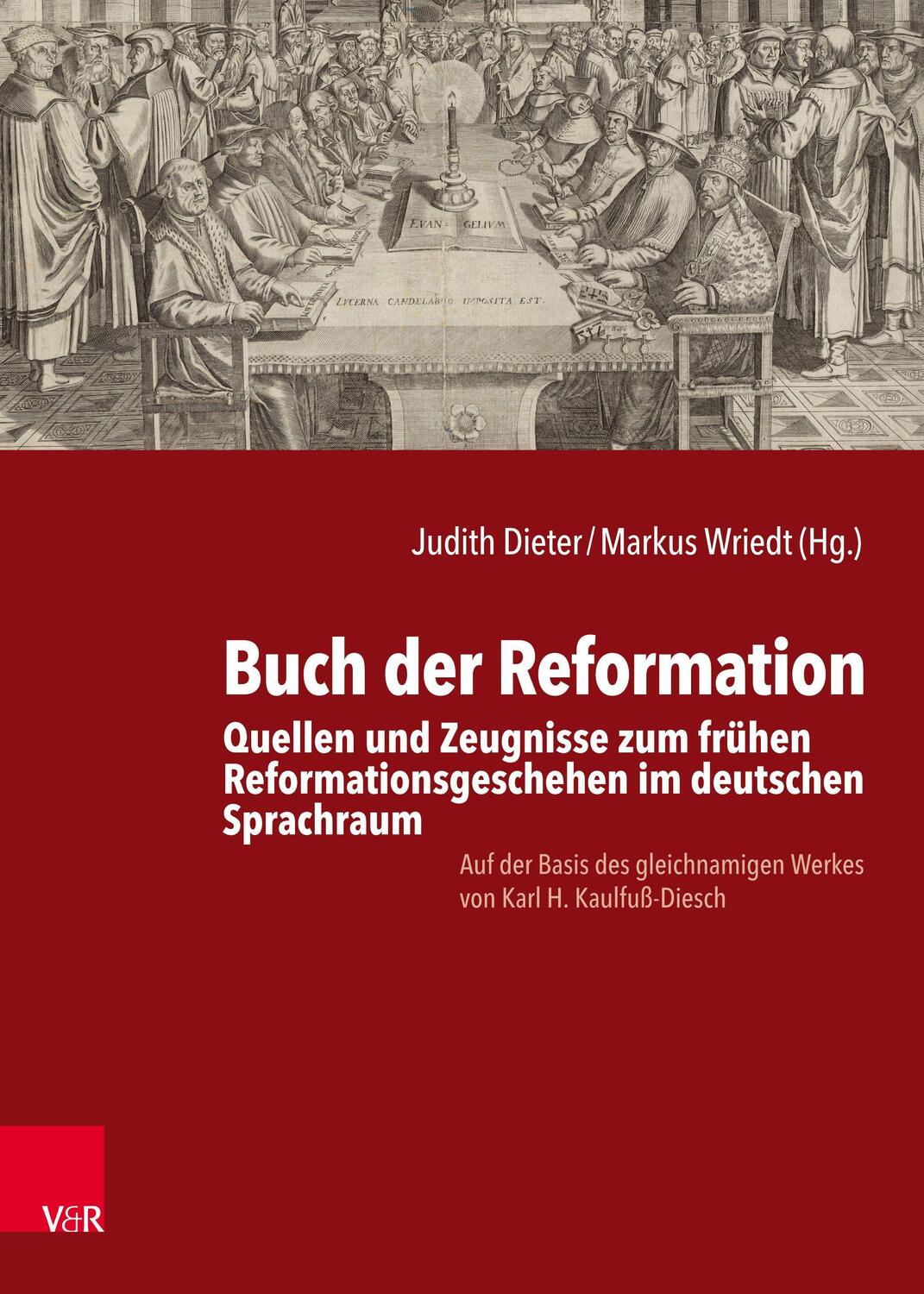 Cover: 9783525567272 | Buch der Reformation | Judith Dieter (u. a.) | Buch | Leinen | Deutsch