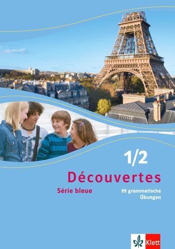 Cover: 9783126221191 | Découvertes Série bleue 1 und 2. 99 grammatische Übungen. ab Klasse 7