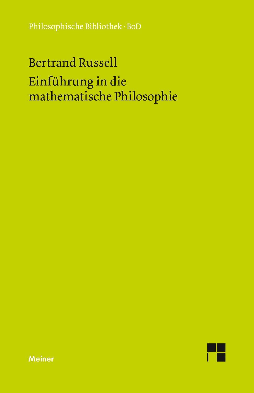 Cover: 9783787318285 | Einführung in die mathematische Philosophie | Bertrand Russell | Buch