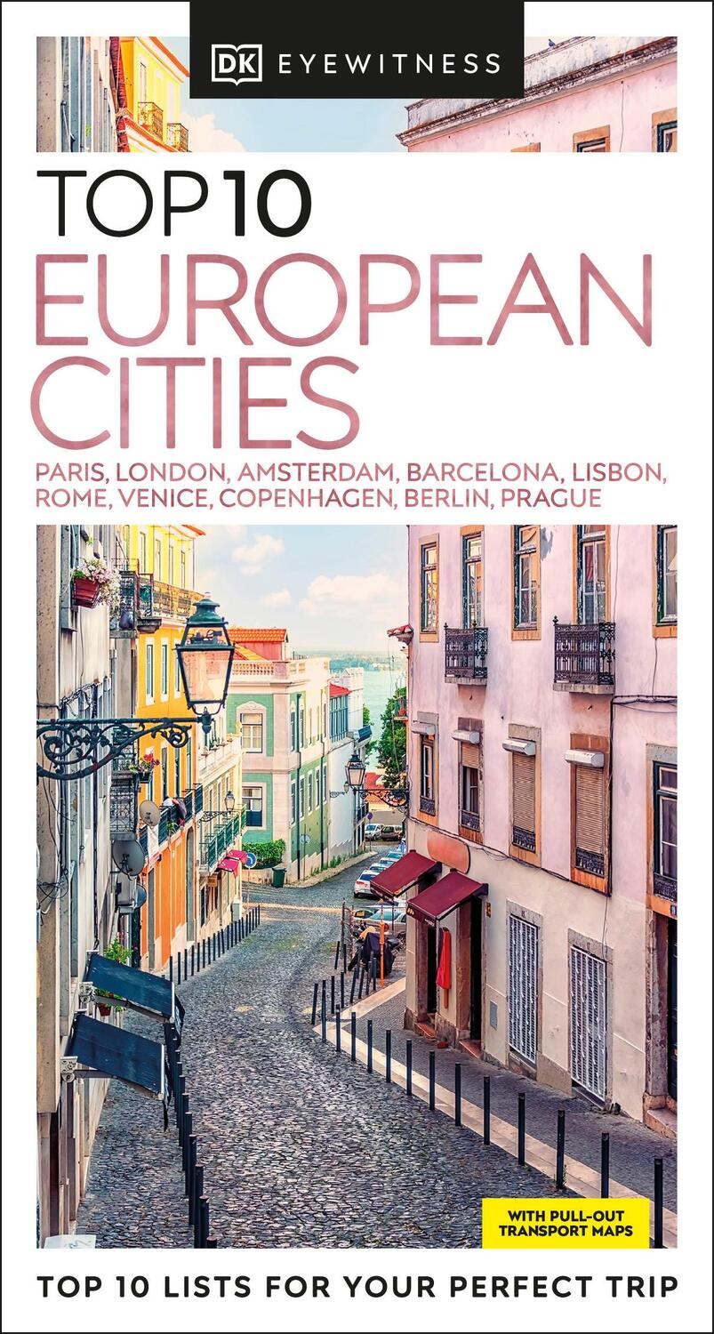 Cover: 9780241612989 | DK Eyewitness Top 10 European Cities | Dk Eyewitness | Taschenbuch