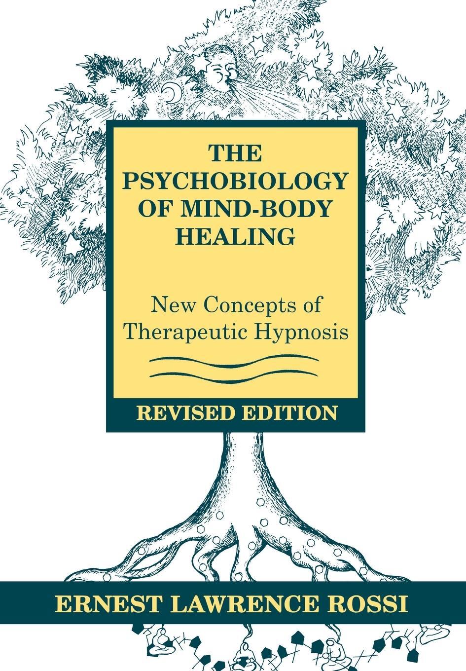 Cover: 9780393701685 | Psychobiology of Mind-Body Healing | Ernest L Rossi | Buch | Englisch