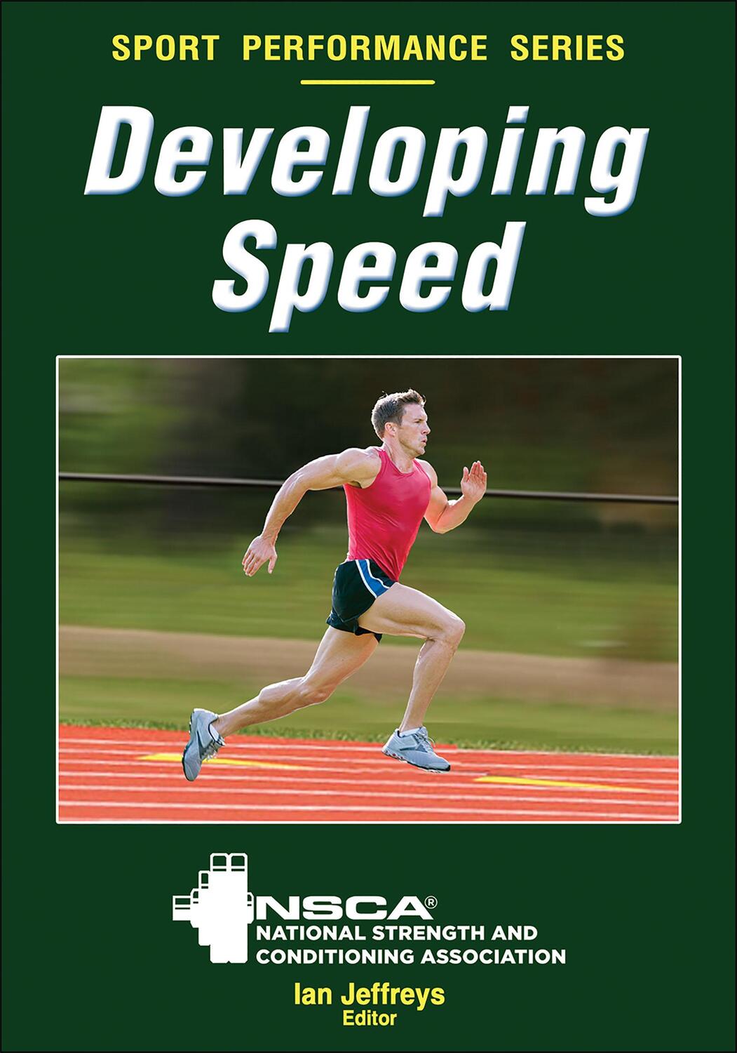 Cover: 9780736083287 | Developing Speed | Nsca -National Strength &amp; Conditioning A (u. a.)