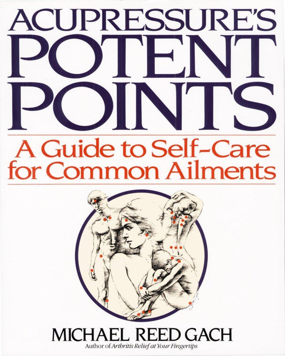 Cover: 9780553349702 | Acupressures Potent Points | Michael Reed Gach | Taschenbuch | 1990