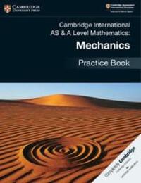 Cover: 9781108464024 | Cambridge International AS &amp; A Level Mathematics: Mechanics...