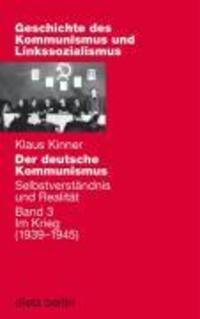 Cover: 9783320021498 | Im Krieg (1939-1945) | Klaus Kinner (u. a.) | Gebunden | Deutsch