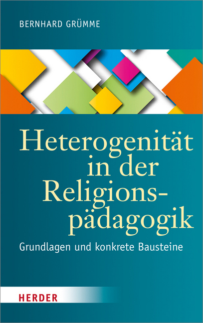 Cover: 9783451377259 | Heterogenität in der Religionspädagogik | Bernhard Grümme | Buch