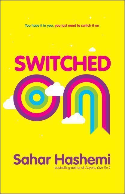 Cover: 9781906465834 | Switched On | You have it in you, you just need to switch it on | Buch