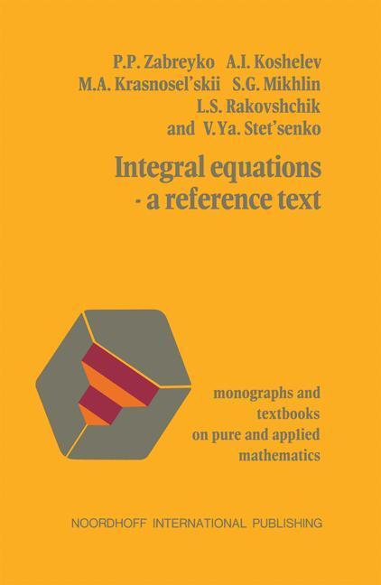 Cover: 9789028603936 | Integral equations¿a reference text | Zabreyko | Buch | Englisch