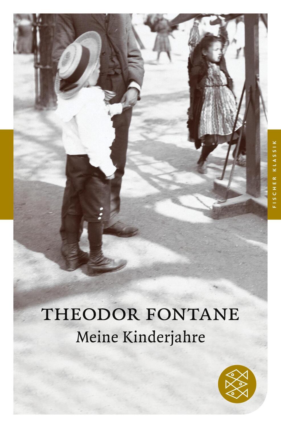 Cover: 9783596903726 | Meine Kinderjahre | Autobiographischer Roman | Theodor Fontane | Buch