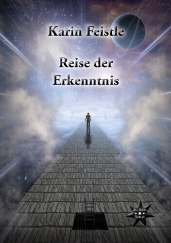 Cover: 9783981566208 | Reise der Erkenntnis | Karin Feistle | Taschenbuch | Deutsch | 2014
