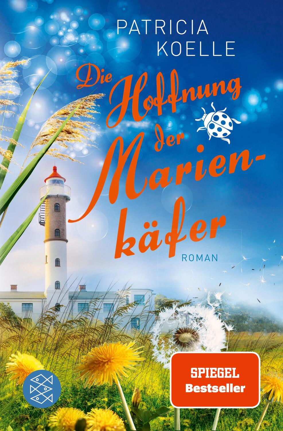 Cover: 9783596706259 | Die Hoffnung der Marienkäfer | Ein Inselgarten-Roman | Patricia Koelle
