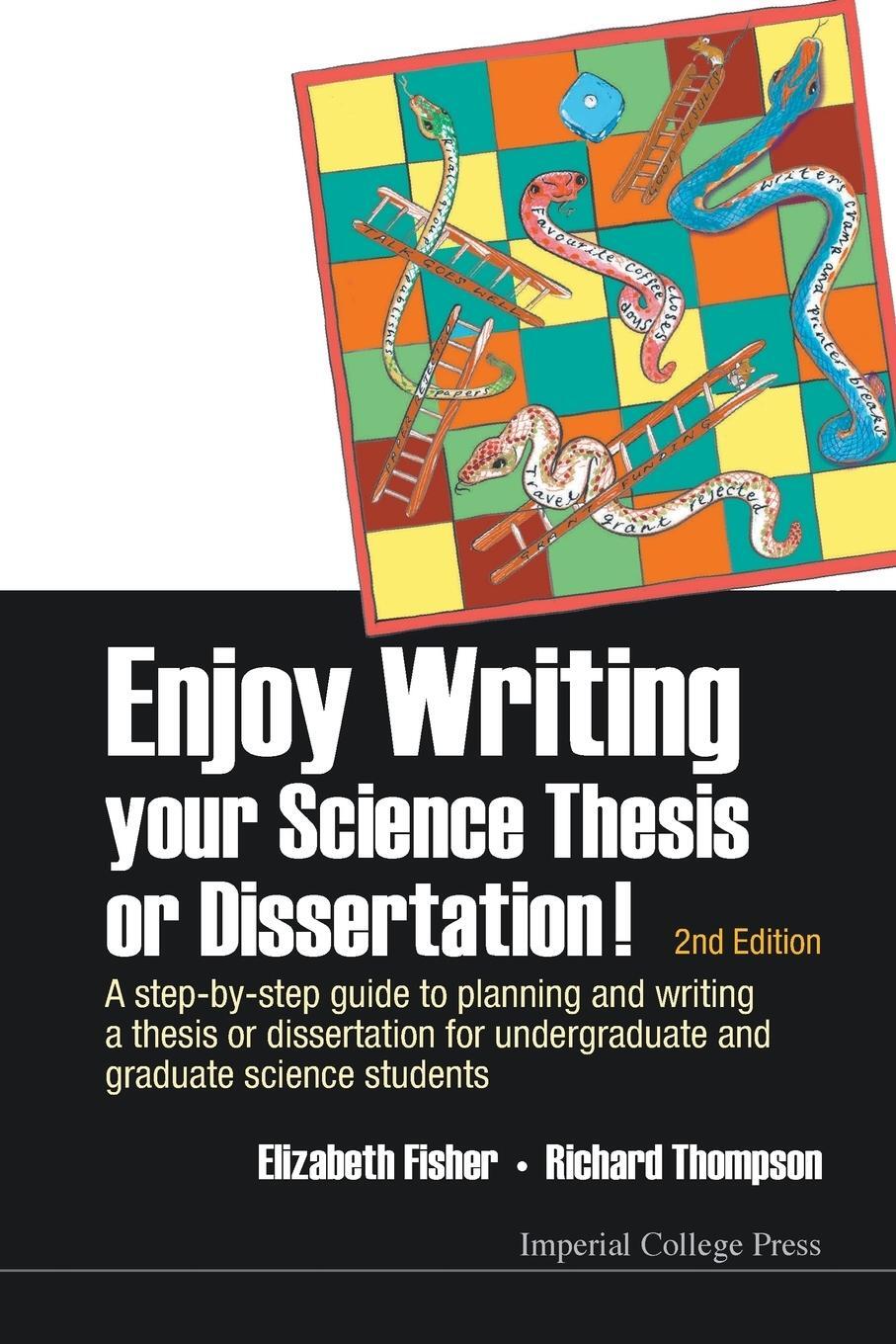 Cover: 9781783264216 | Enjoy Writing Your Science Thesis or Dissertation! | Fisher (u. a.)