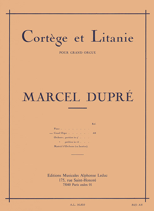 Cover: 9790046168505 | Cortege &amp; Litanie Opus 19/2 | Marcel Dupré | Buch | Alphonse Leduc