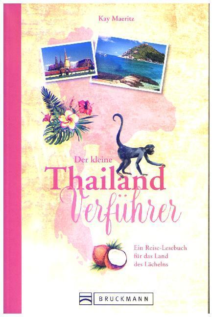 Cover: 9783734310959 | Der kleine Thailand-Verführer | Kay Maeritz | Taschenbuch | 144 S.