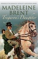 Cover: 9780285642195 | Tregaron's Daughter | Madeleine Brent | Taschenbuch | Madeleine Brent