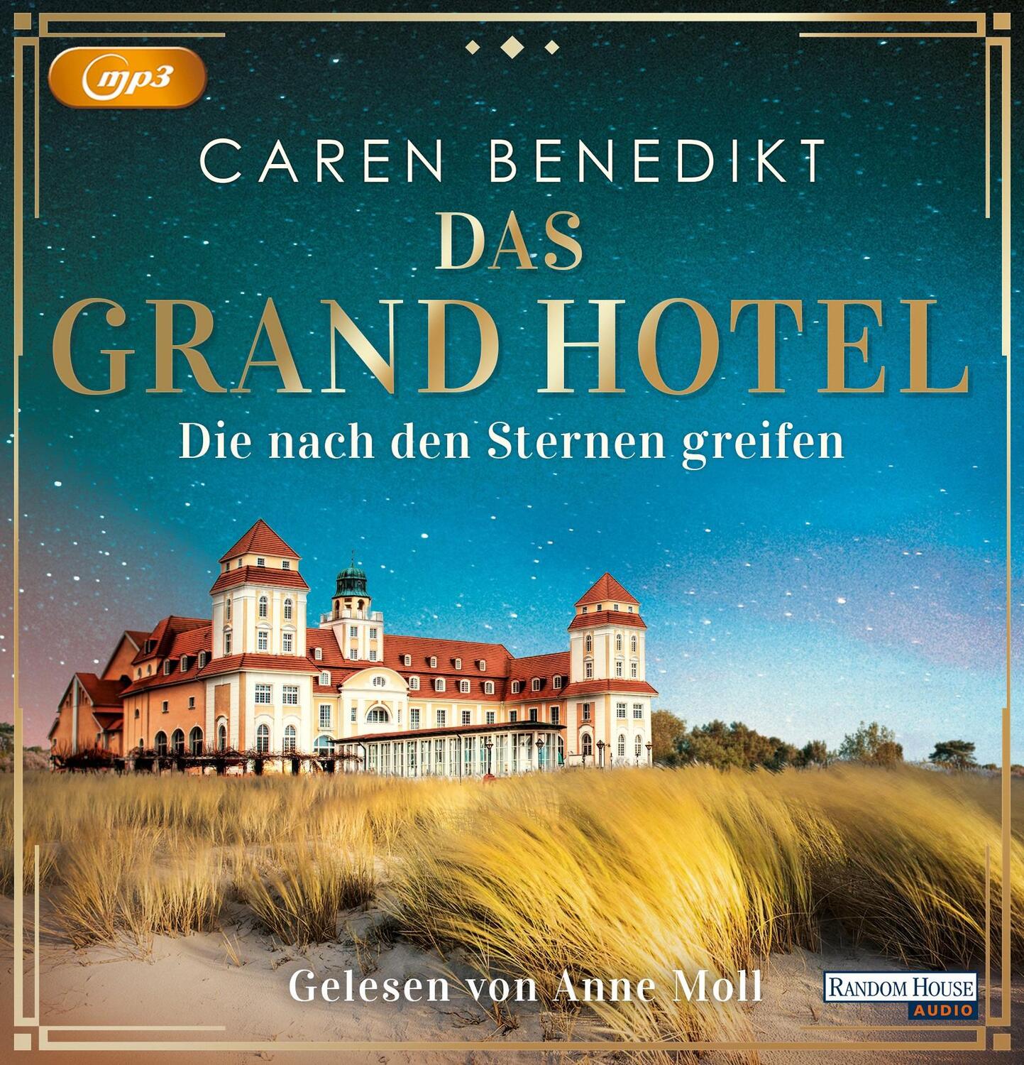 Cover: 9783837150377 | Das Grand Hotel - Die nach den Sternen greifen | Caren Benedikt | MP3