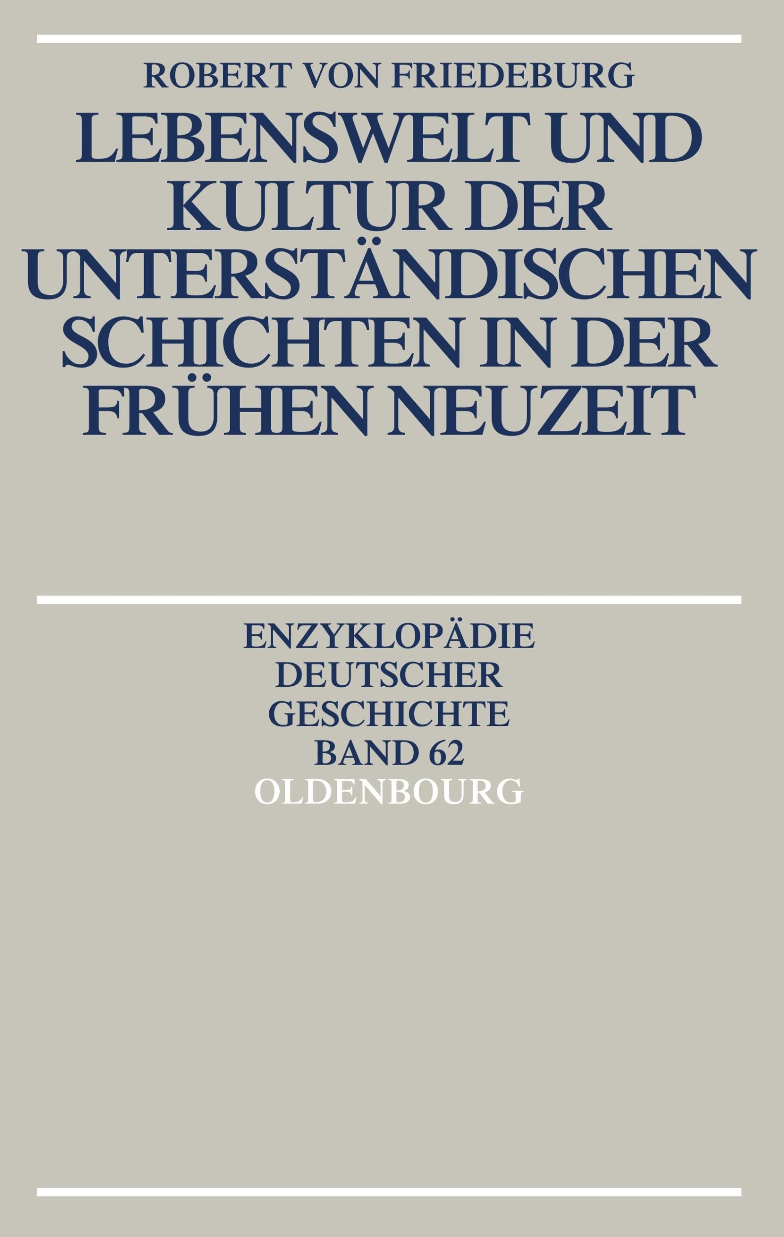 Cover: 9783486557954 | Lebenswelt und Kultur der unterständischen Schichten in der Frühen...