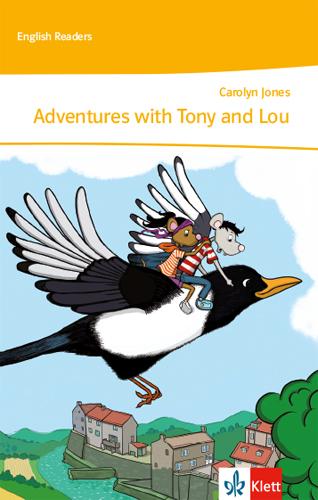 Cover: 9783128443904 | Adventures with Tony and Lou | Lektüre 1. Lernjahr | Carolyn Jones