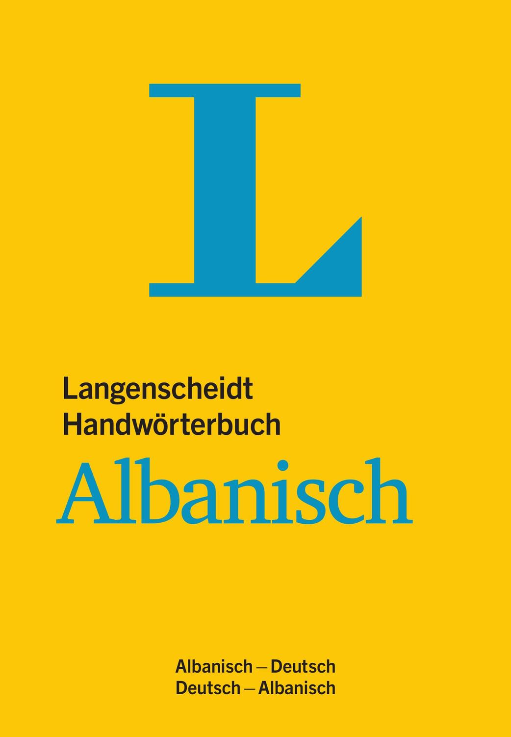 Cover: 9783125140745 | Langenscheidt Handwörterbuch Albanisch - für Schule, Studium und Beruf