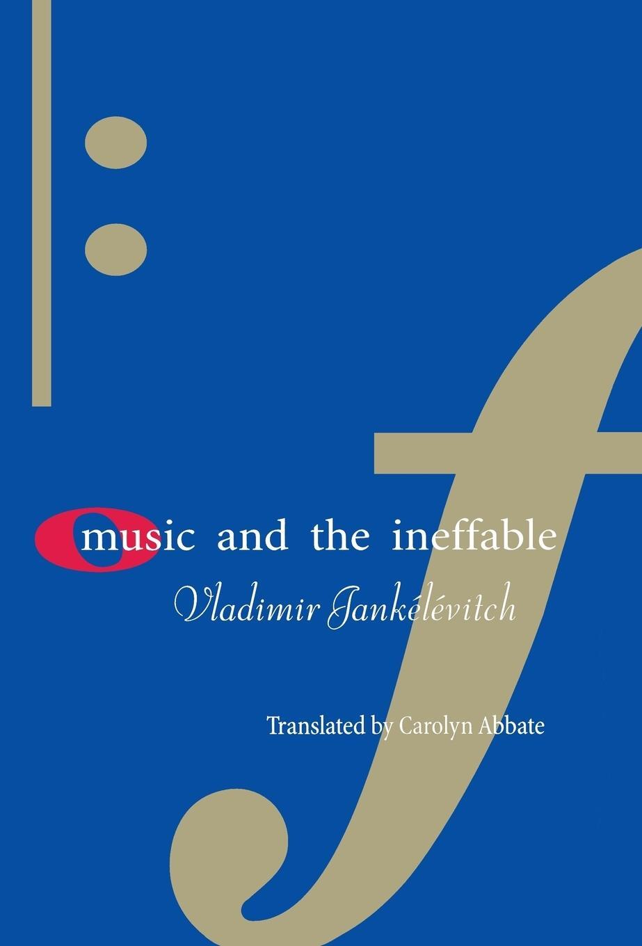 Cover: 9780691090474 | Music and the Ineffable | Vladimir Jankélévitch | Buch | Englisch