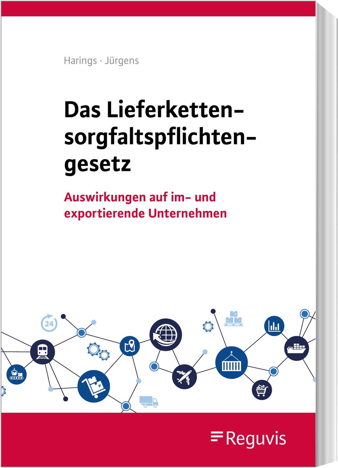Cover: 9783846213445 | Das Lieferkettensorgfaltspflichtengesetz | Lothar Harings (u. a.)