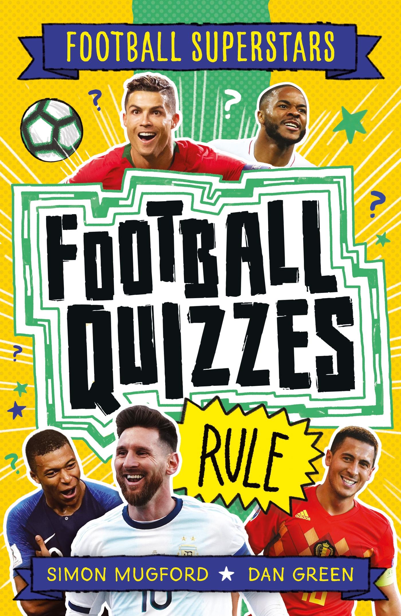 Cover: 9781783126293 | Football Superstars: Football Quizzes Rule | Simon Mugford | Buch