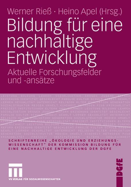 Cover: 9783531147888 | Bildung für eine nachhaltige Entwicklung | Heino Apel (u. a.) | Buch